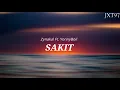 Download Lagu Zynakal - Sakit Ft. YonnyBoii Lyrics Video