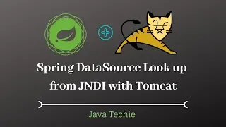 Spring DataSource Look up from JNDI with Tomcat Java Techie
