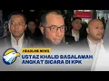 Download Lagu [HEADLINE NEWS 09/09] Ustaz Khalid Basalamah Diperiksa KPK Soal Dugaan Korupsi Kuota Haji