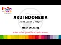 Download Lagu AKU INDONESIA (nada G) iringan nada wanita FLS2N SMA 2023