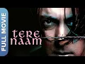 Download Lagu Tere Naam (तेरे नाम) Bollywood Movie | Salman Khan, Bhumika Chawla, Sachin Khedekar, Ravi Kishan