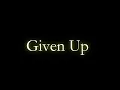 Linkin Park- Given Up [ Lyrics on screen ] HD