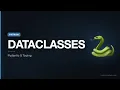 Python Tutorial Python Dataclasses Pydantic Modern Data Modeling