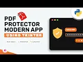 Create a Modern PDF Protector Create PDF Protector Tool Using Python GUI Tkinter Project