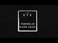 Download Lagu EYE   Terserlah Kasih Abadi   Lyrics   LIRIK LAGU