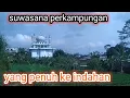 suwasana perkampungan di #desa mbatorsari#Sapuran#wonosobo#
