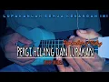 Download Lagu Ukulele Cover// Pergi Hilang dan Lupakan -Remember of Today
