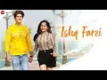 Download Lagu Ishq Farzi Video Song | Jannat Zubair \u0026 Rohan Mehra | Ramji Gulati | Kumaar | Zee Music Originals