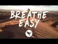 Download Lagu Sval - Breathe Easy (Lyrics)