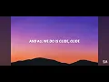The man- Glide (Lyrics) Neiked,Portugal