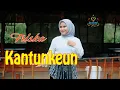 Download Lagu FRISKA - KANTUNKEUN ( Official Gasentra ) | Pop Sunda
