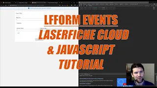 Laserfiche Cloud Tutorial - LFForm Object Events and JavaScript