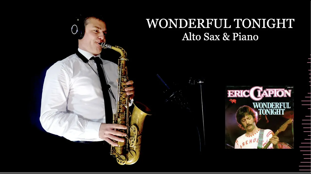 WONDERFUL TONIGHT - Eric Clapton - Alto Sax&Piano - Free score