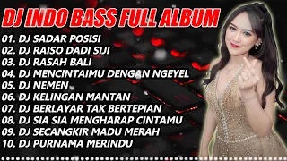 DJ INDO BASS FULL ALBUM 2023 - DJ SADAR POSISI HAPPY ASMARA REMIX VIRAL TIKTOK
