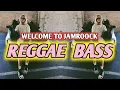 Download Lagu REGGAE BASS _ WELCOME TO JAMROOCK