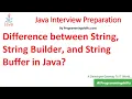 Difference between String String Builder and String Buffer