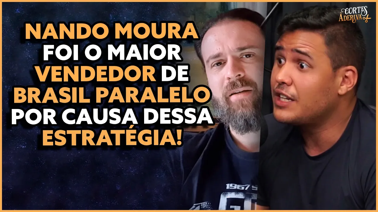 A SACADA GENIAL DE MARKETING DO BRASIL PARALELO | À Deriva Podcast