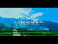 Download Lagu Batan Nganggur-Iwan Enawan || Original Song