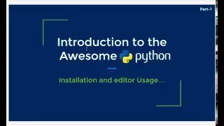 The Awesome Python Part-1