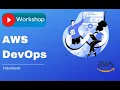 AWS DevOps Workshop By Futuretech Day1