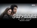 Download Lagu Saiyaara Remix | Melodic Techno 2025 | Faheem Abdullah x Shreya Ghoshal | DJ Noni Sagoo