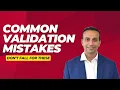 Common Validation Mistakes Don t Fall For These