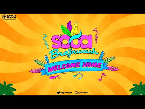 Download MP3 Dj Private Ryan Presents SOCA BRAINWASH 2023 \