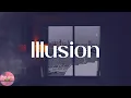 Lagu Dua Lipa - Illusion (Lyrics)