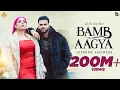 Lagu BAMB AAGYA (Official Video) Gur Sidhu | Jasmine Sandlas | Kaptaan | Punjabi Song 2022