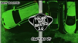 Can T Be Us BASS BOOSTED Prem Dhillon Latest Punjabi Songs 2025 