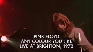 Download Pink Floyd - Any Colour You Like - Live at Brighton MP3