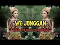 Download Lagu DJ We Jonggan Remix Lagu Dayak || Full Band • orgen tunggal 🔥