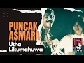 Download Lagu Utha Likumahuwa  -  Puncak Asmara Lyric