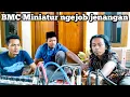 Lagu BMC miniatur ngejob jenangan
