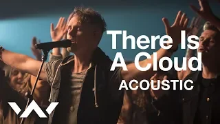 Download There Is A Cloud | Live Acoustic Sessions | Elevation Worship MP3