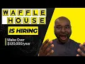 Earning 6 Figures at Waffle House Here s How