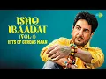 Download Lagu Ishq Ibaadat Vol 1 - Gurdas Maan | Chitthi | Dil Saaf Hona Chahida | Sajna Ve Sajna | Punjabi Song