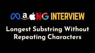 Longest Substring Without Repeating Chars Sets and Maps Solution Detailed Explanation Geekific