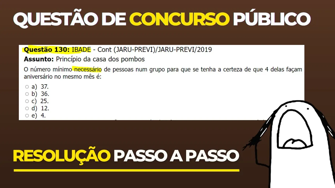 👨‍🏫 Questão 130 BANCA #IBADE 📚  Princípio da casa dos pombos♟️ Raciocínio Lógico para #concursos