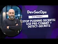 Pre-Commit Detect-Secrets in Action Stop Leaking Passwords in Git