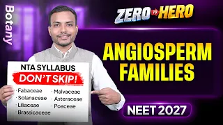 Master All Angiosperm Families for NEET 2027 in 1 Go by Aman Sir | Zero to Hero Series 🏆 ALLEN NEET