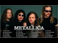 Metallica Greatest Hits Full Album - Best Songs Metallica Playlist 2022