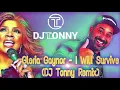 Download Lagu Gloria Gaynor - I Will Survive (DJ Tonny Remix)