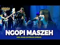 Download Lagu NGOPI MASZEH ( full pargoy )  - Indri Ananda - OM NIRWANA COMEBACK Live MALANG