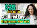 Urgent Immediate hire jobs in Binghamton NY