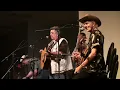 The Dillards W/ Maggie Peterson aka The Darlin Boys w/ Charlene "Salty Dog Blues"