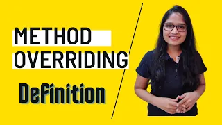 Method Overriding Definition
