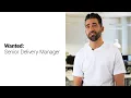 Wanted Senior Delivery Manager