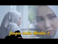 Download Lagu Vanny Vabiola - Jangan Salah Menilai 2 (Official Music Video)