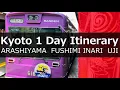 Download Lagu Kyoto 1-day Itinerary: A super Efficient Guide │ Arashiyama Fushimiinari Byodoin(Uji)